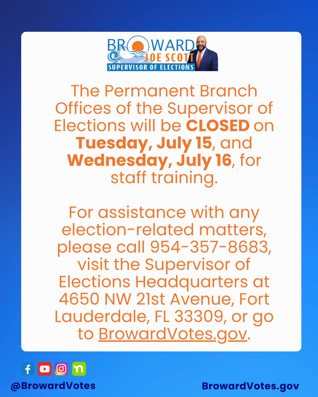 SOE Branch Offices Closed on 7/15 & 7/16 Flyer