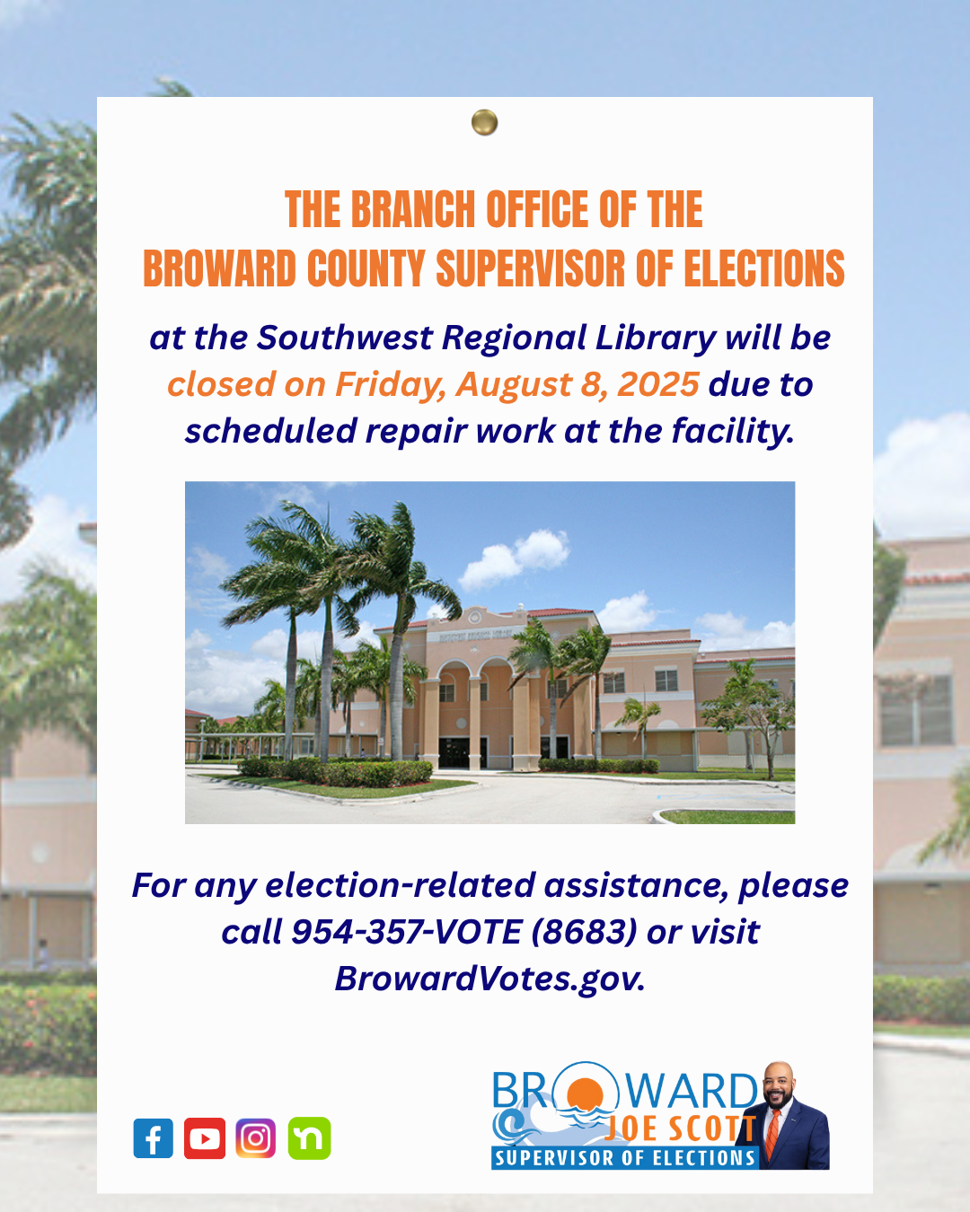 Southwest Branch Office Closed on 8/8